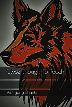 Close Enough To Touch poster