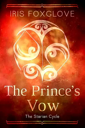 The Prince's Vow: Starian Cycle #3 poster