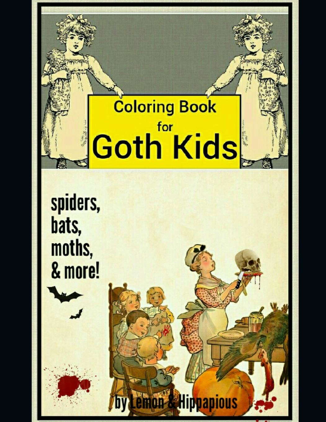 Coloring Book for Goth Kids: Spiders, Bats, Moths, & more! poster