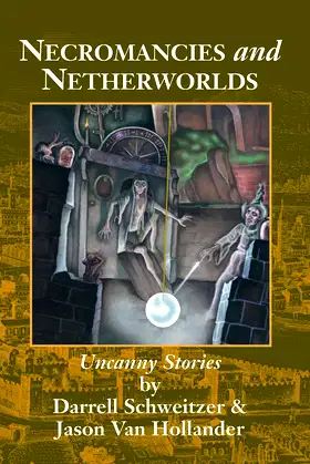 Necromancies and Netherworlds: Uncanny Stories poster