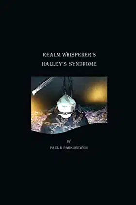Realm Whisperer's Halley's Syndrome poster
