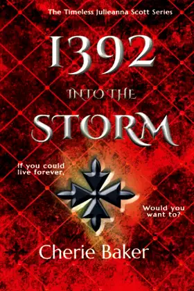 1392 Into the Storm (The Timeless Julieanna Scott) poster