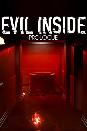Evil Inside - Prologue poster