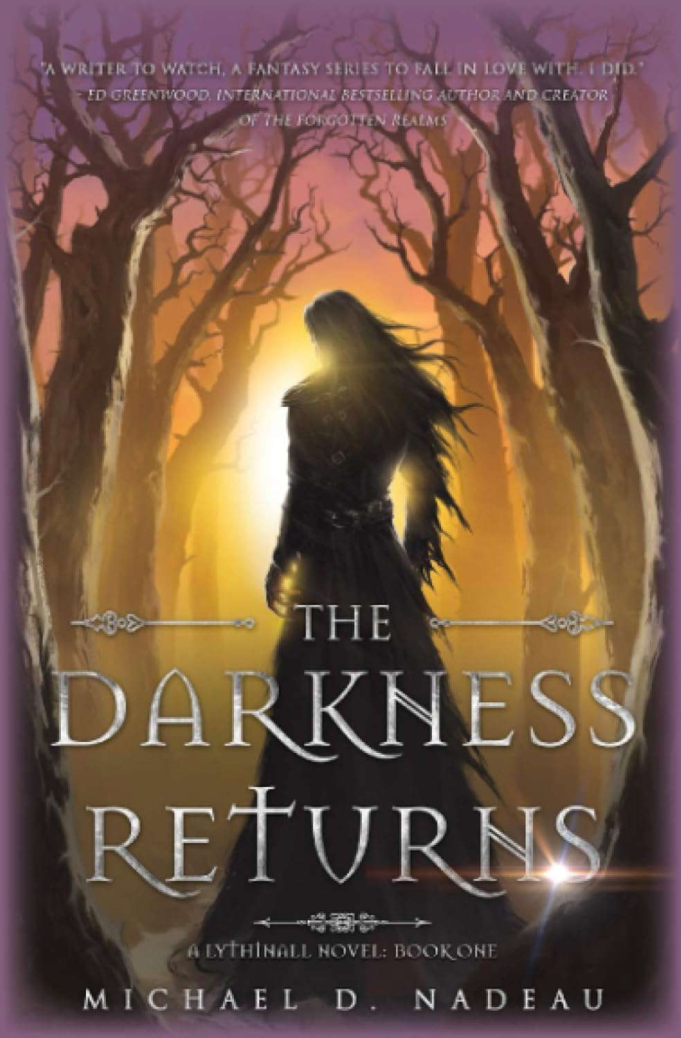 The Darkness Returns: A Lythinall Novel: Book 1 (The Lythinall Series) poster