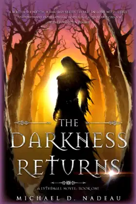 The Darkness Returns: A Lythinall Novel: Book 1 (The Lythinall Series) poster