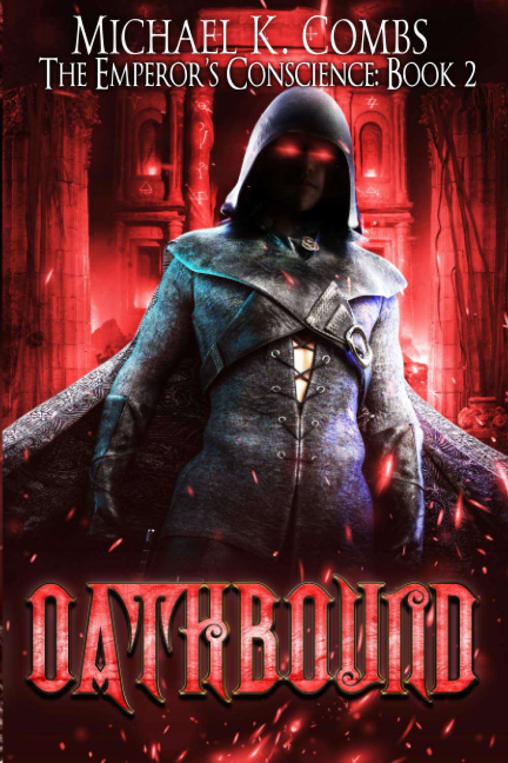 Oathbound: The Emperor's Conscience, Book 2 poster