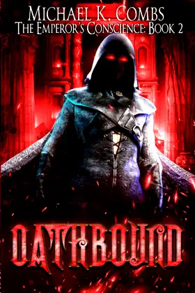 Oathbound: The Emperor's Conscience, Book 2 poster