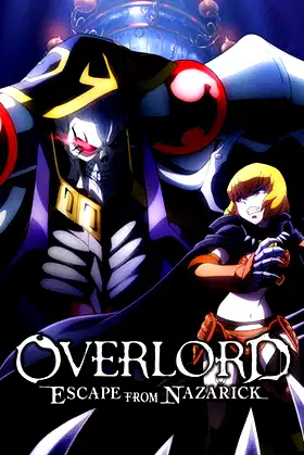 OVERLORD: ESCAPE FROM NAZARICK poster