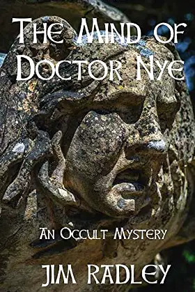 The Mind of Doctor Nye: An Occult Mystery (Wyrd Barchester) poster