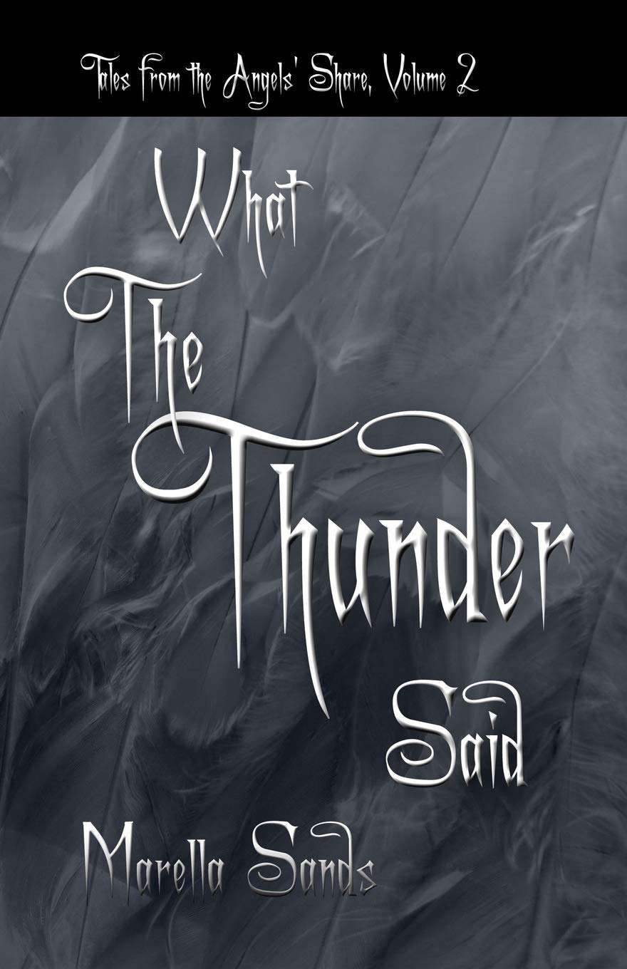 What the Thunder Said (Tales from the Angels' Share) poster