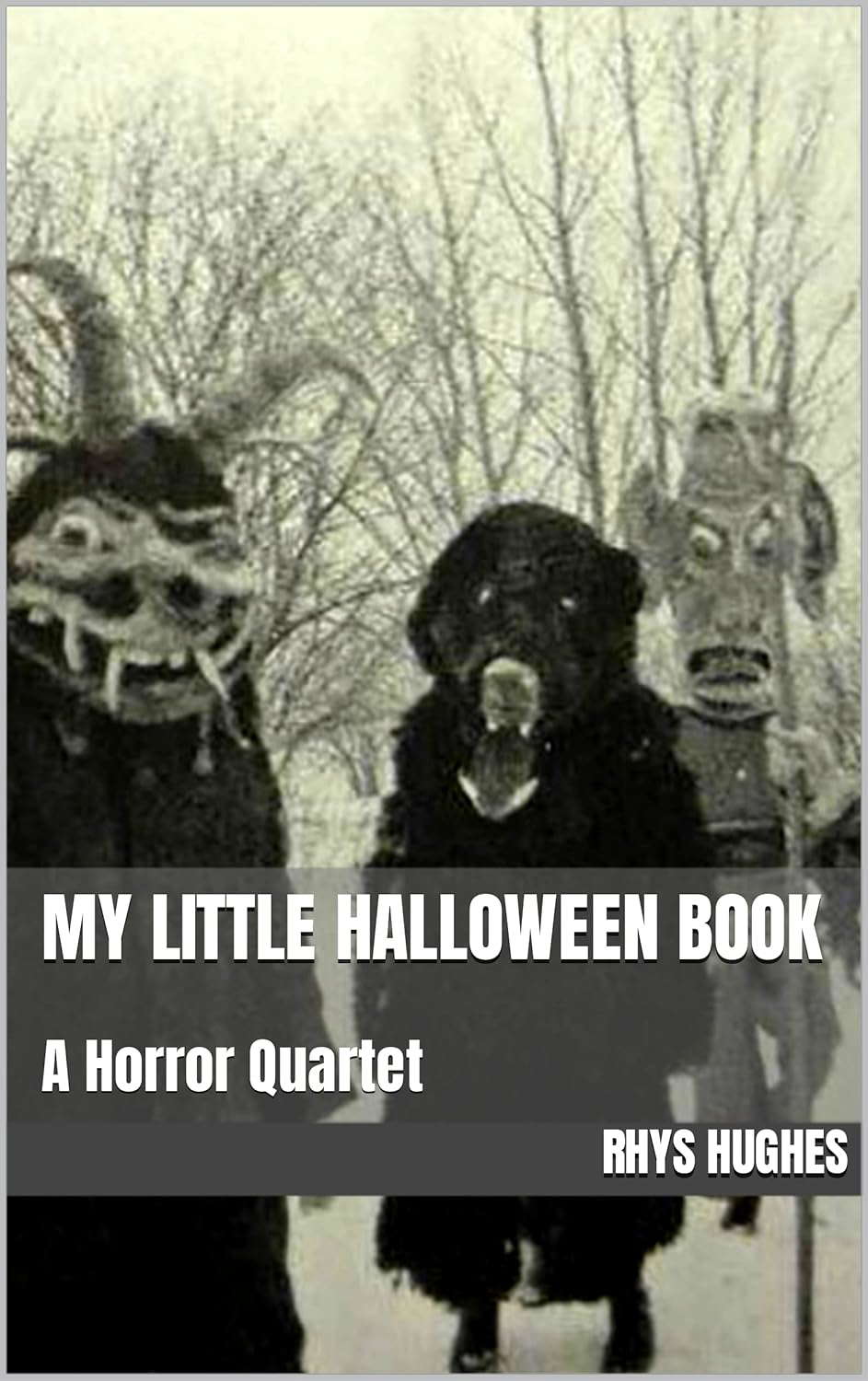 My Little Halloween Book: A Horror Quartet poster