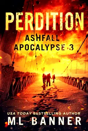 PERDITION: An Apocalyptic Thriller (ASHFALL APOCALYPSE) poster