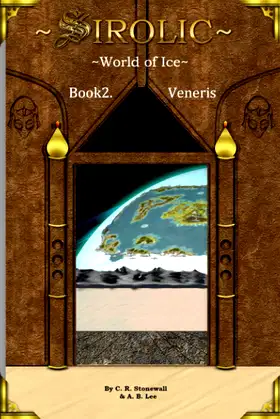 Sirolic World of Ice: Book 2 Veneris poster