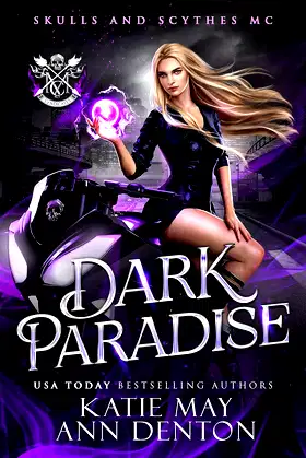 Dark Paradise: Skulls and Scythes MC (MC Syndicates) poster