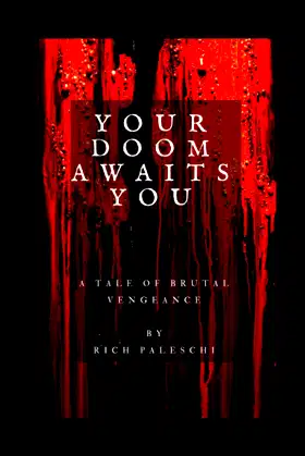 Your Doom Awaits You: A Tale of Brutal Vengeance poster