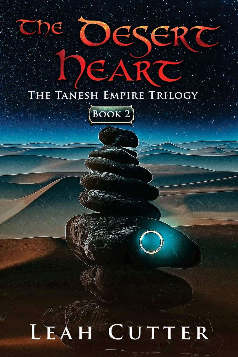 The Desert Heart (The Tanesh Empire Trilogy) poster