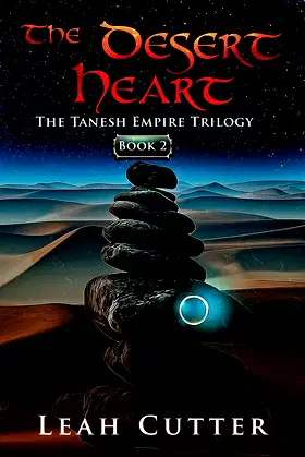 The Desert Heart (The Tanesh Empire Trilogy) poster