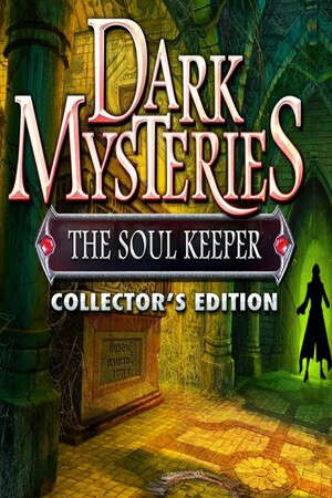 Dark Mysteries: The Soul Keeper Collector's Edition poster