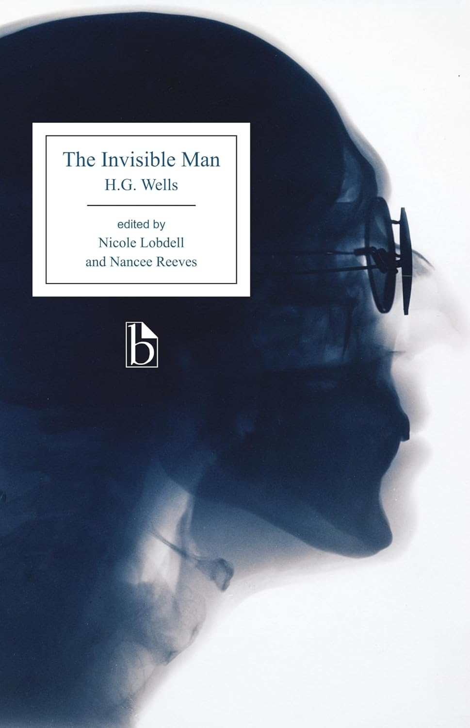 The Invisible Man (Broadview Editions) poster