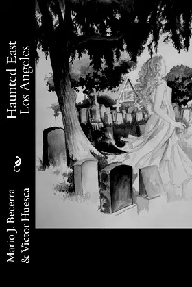 Haunted East Los Angeles poster