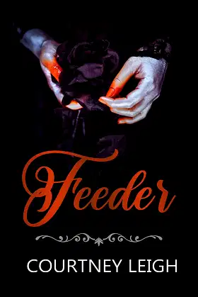 Feeder: A Gothic Vampire Romance (Feeder-verse Book 1) poster