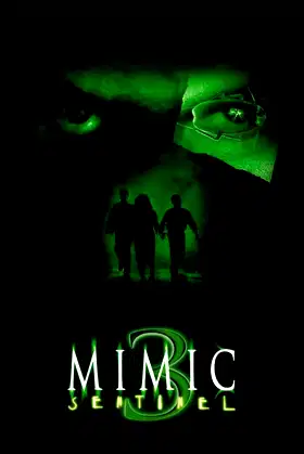 Mimic: Sentinel poster