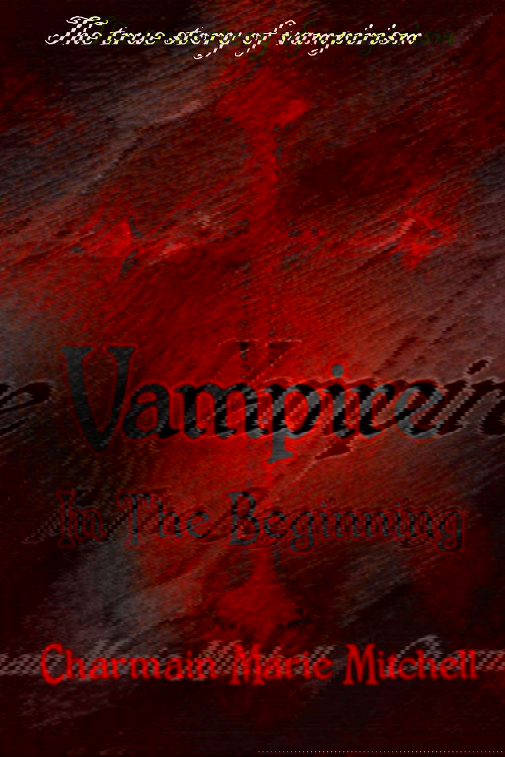 Vampire - In the Beginning (Vampire Series Book 1) poster