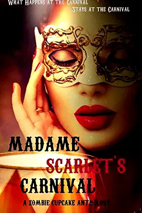 Madame Scarlet's Carnival poster