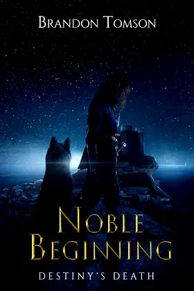 Noble Beginning: Destiny's Death poster