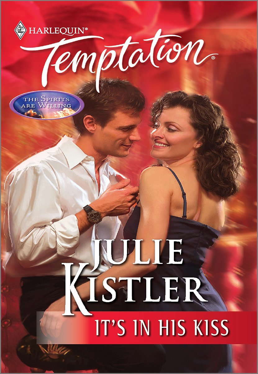 It's in His Kiss (The Spirits Are Willing Book 3) poster