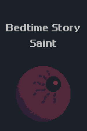 Bedtime Story : Saint poster