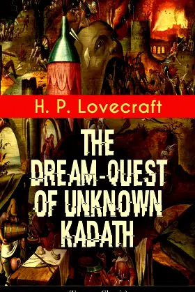 The Dream-Quest of Unknown Kadath (Fantasy Classic) poster