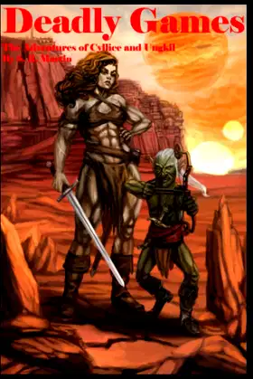 Deadly Games (The Adventures of Cyllice and Ungkil) poster