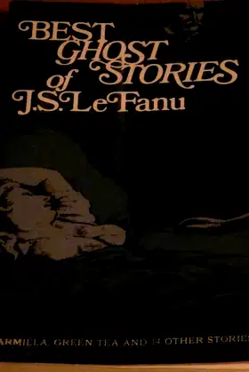 Best ghost stories of J.S. LeFanu poster