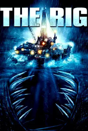 The Rig poster