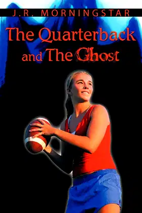 The Quarterback and the Ghost poster