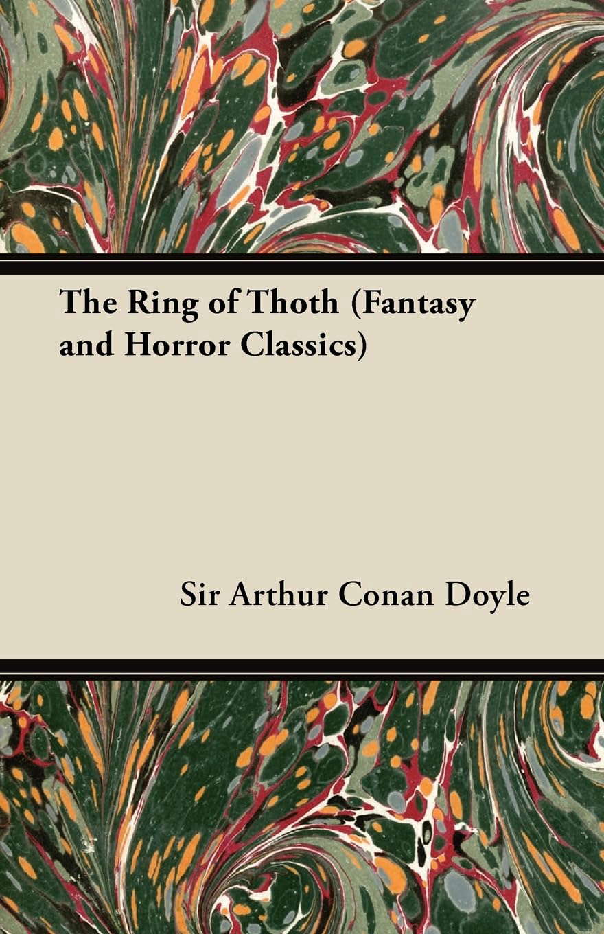 The Ring of Thoth (Fantasy and Horror Classics) poster