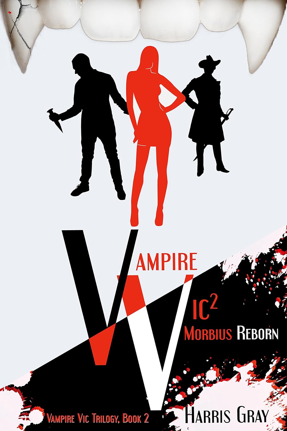 Vampire Vic2: Morbius Reborn (Vampire Vic Trilogy) poster