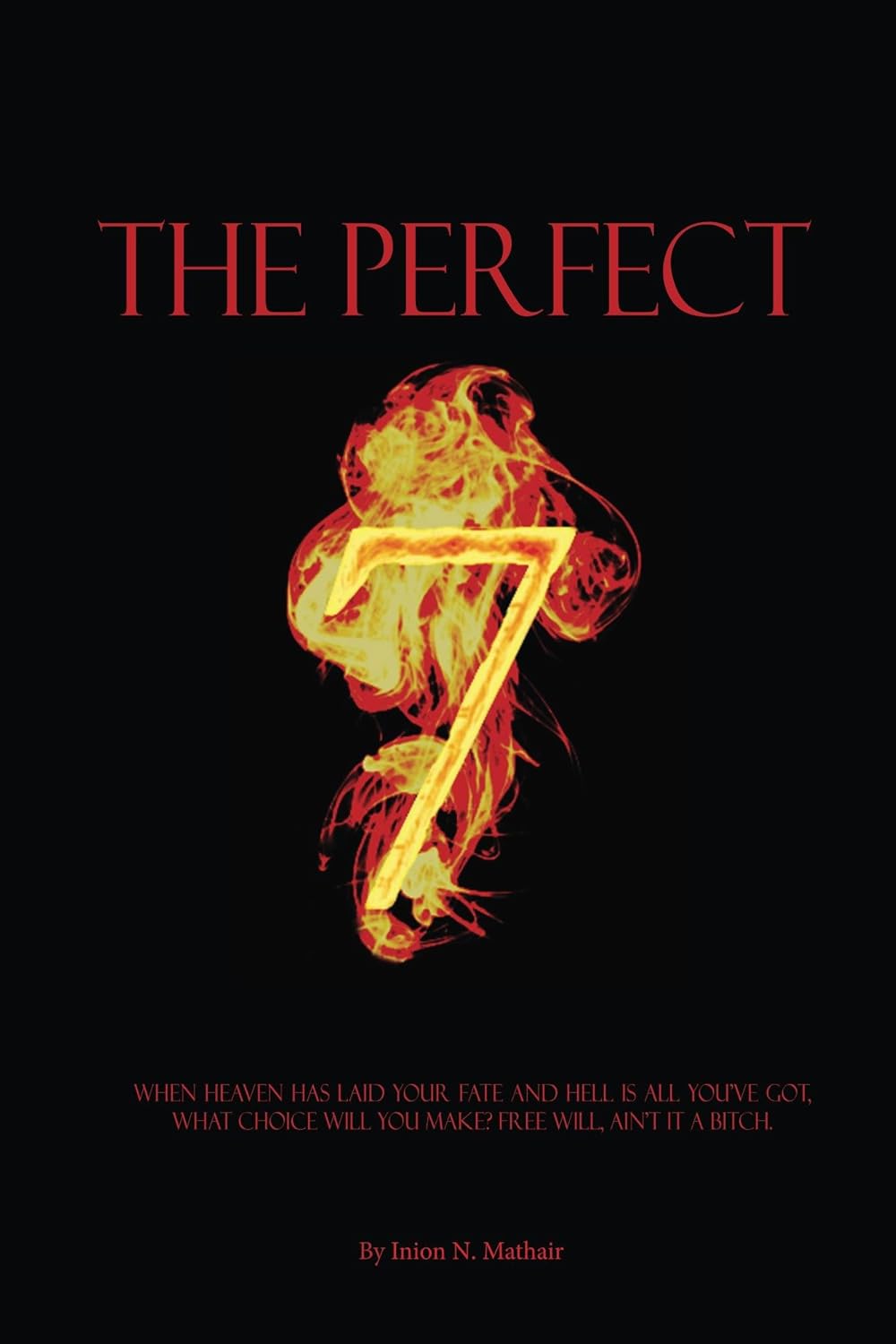 The Perfect 7 (Bastard Chronicles Book 1) poster