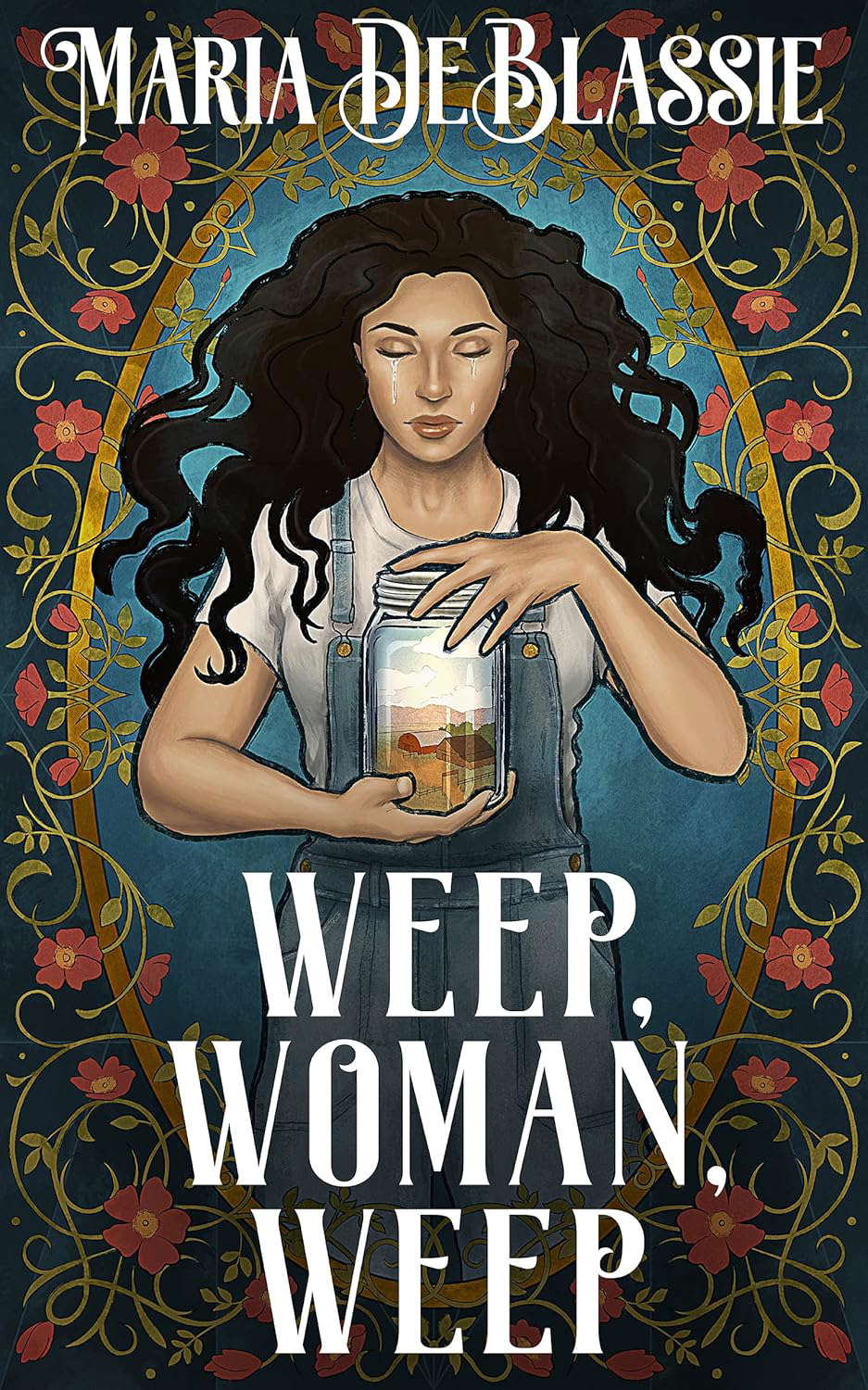 Weep, Woman, Weep: A Gothic Fairytale about Ancestral Hauntings poster