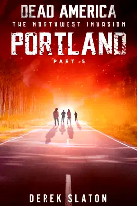 Dead America - Portland Pt. 5 (Dead America - The Northwest Invasion) poster