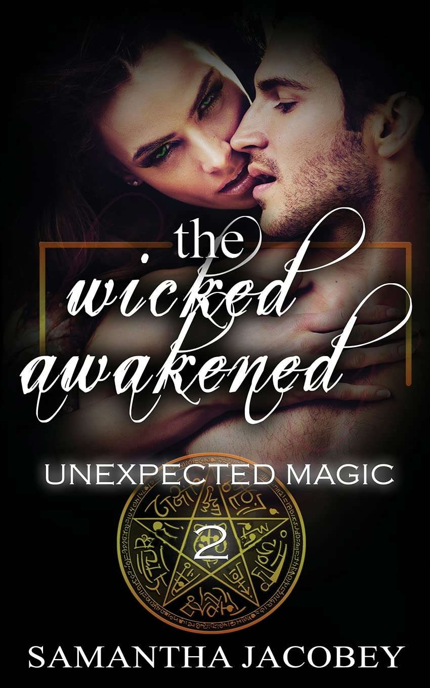 The Wicked Awakened (Unexpected Magic) poster