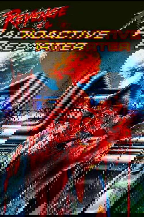 Revenge of the Radioactive Reporter poster