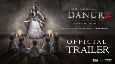DANUR 2: MADDAH - Official Trailer poster