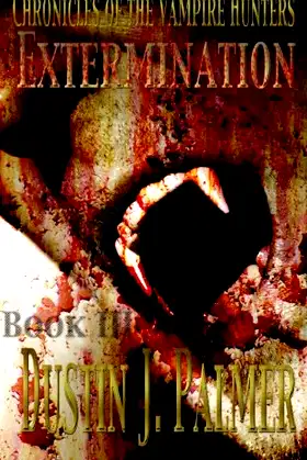 Chronicles of the Vampire Hunters: Extermination poster