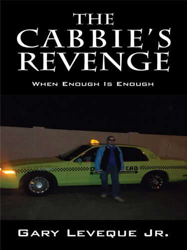 The Cabbie's Revenge: When Enough Is Enough poster