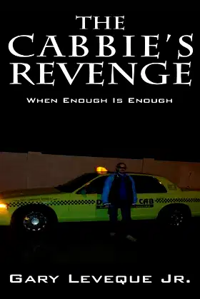 The Cabbie's Revenge: When Enough Is Enough poster