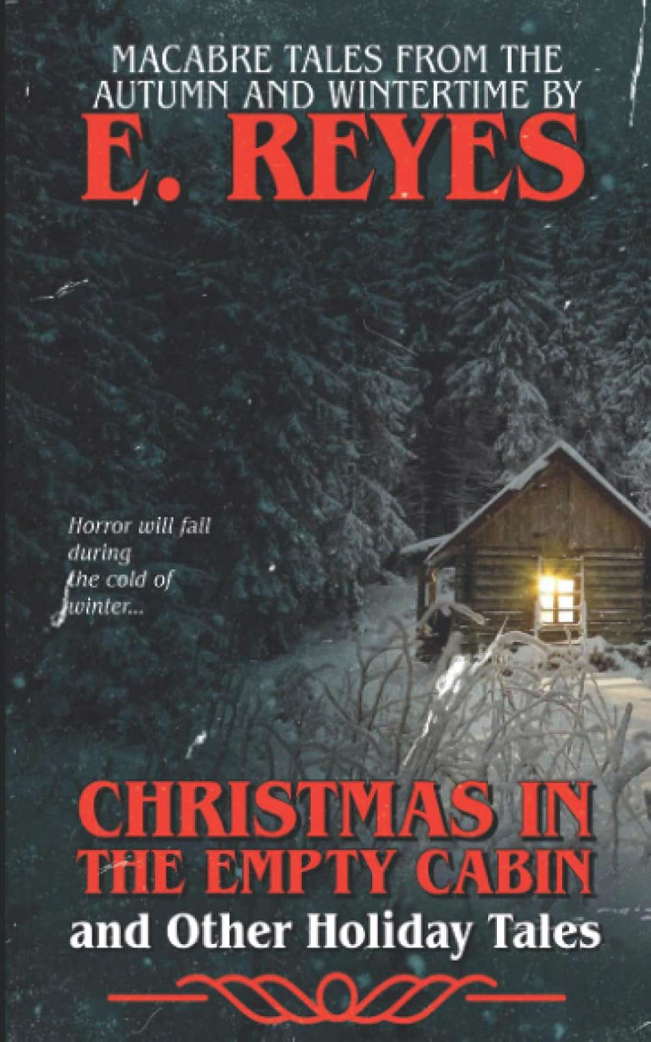 Christmas in the Empty Cabin and Other Holiday Tales poster