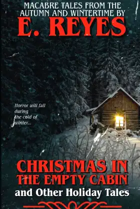 Christmas in the Empty Cabin and Other Holiday Tales poster