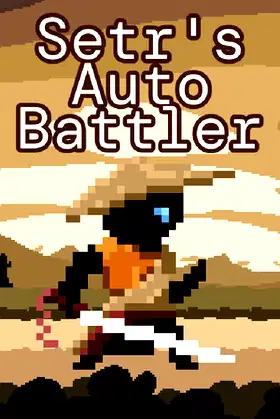 Setr's Auto Battler poster
